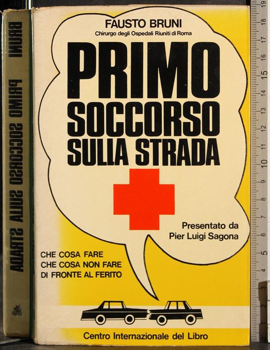 Primo soccorso sulla strada - Fausto Bruni - copertina
