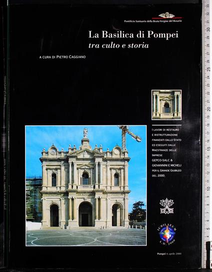 Basilica di Pompei tra culto e storia - Pietro Caggiano - copertina