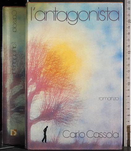 L' antagonista - Carlo Cassola - copertina