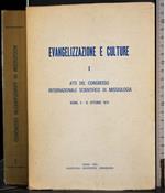 Evangelizzazione e culture. Vol 1
