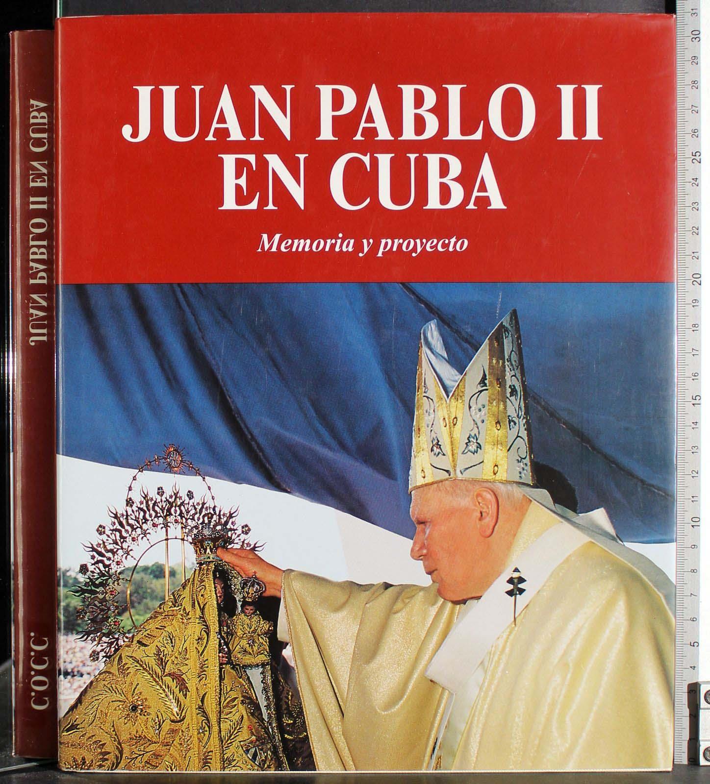 Juan Pablo II en Cuba