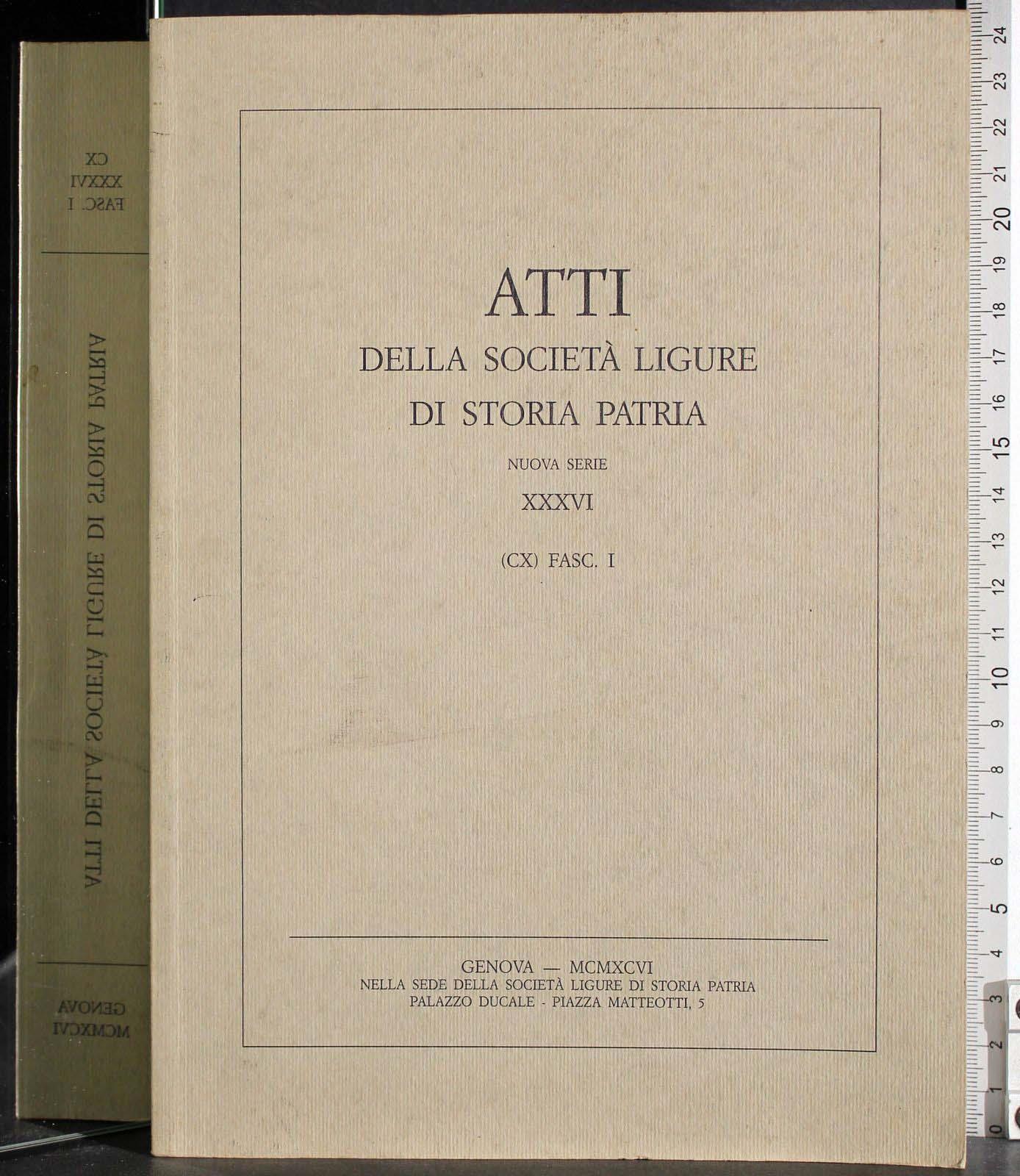 Atti della società ligure di storia patria. Serie XXXVI. Fasc 1