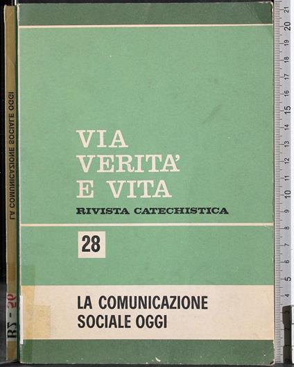 Via verità e vita 28. La comunicazione sociale oggi - copertina