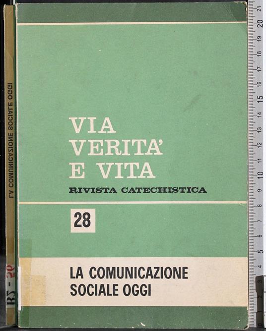 Via verità e vita 28. La comunicazione sociale oggi - copertina