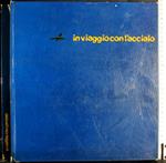 In viaggio con l'acciaio