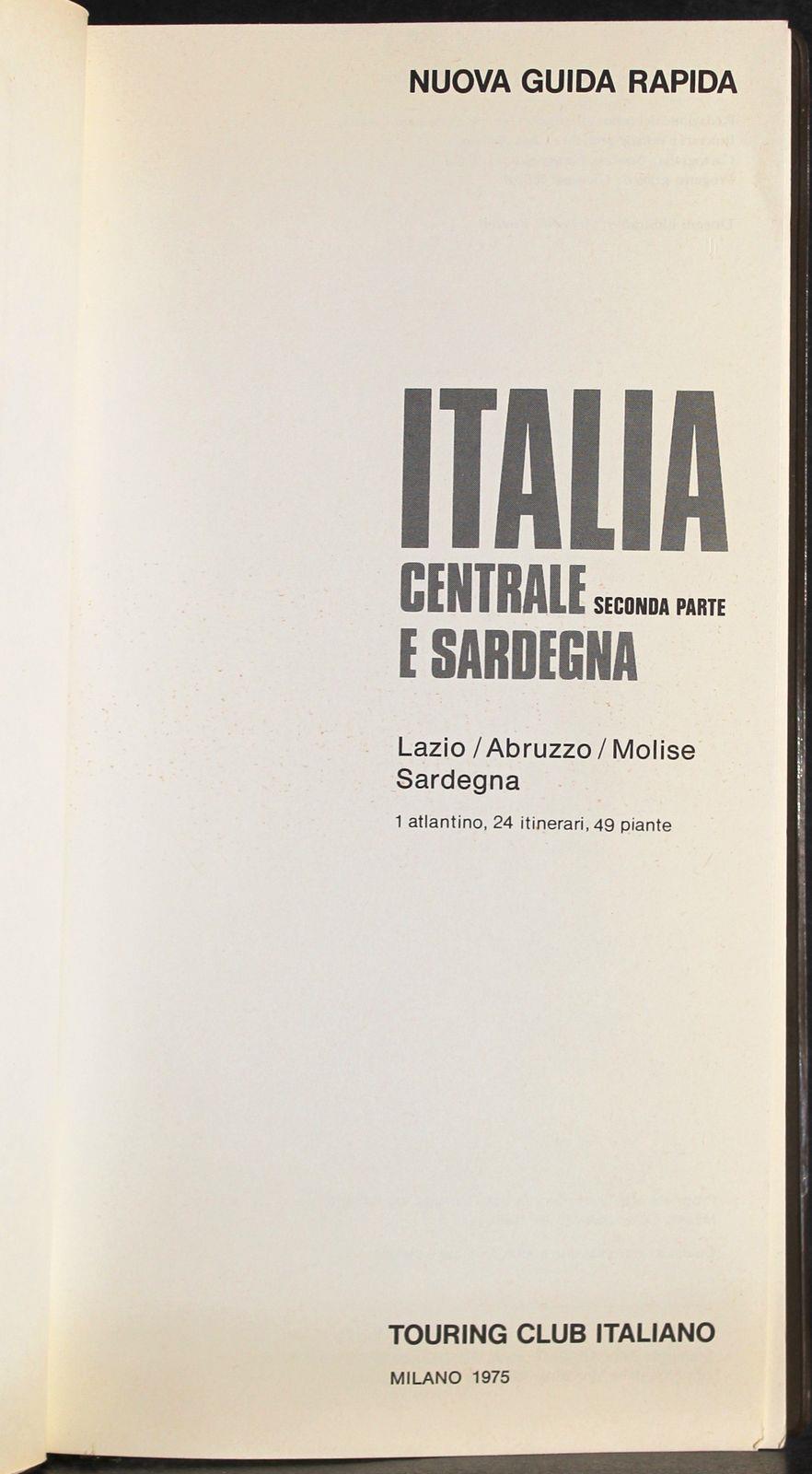 Nuova guida rapida. Italia centrale e Sardegna. 2 Parte