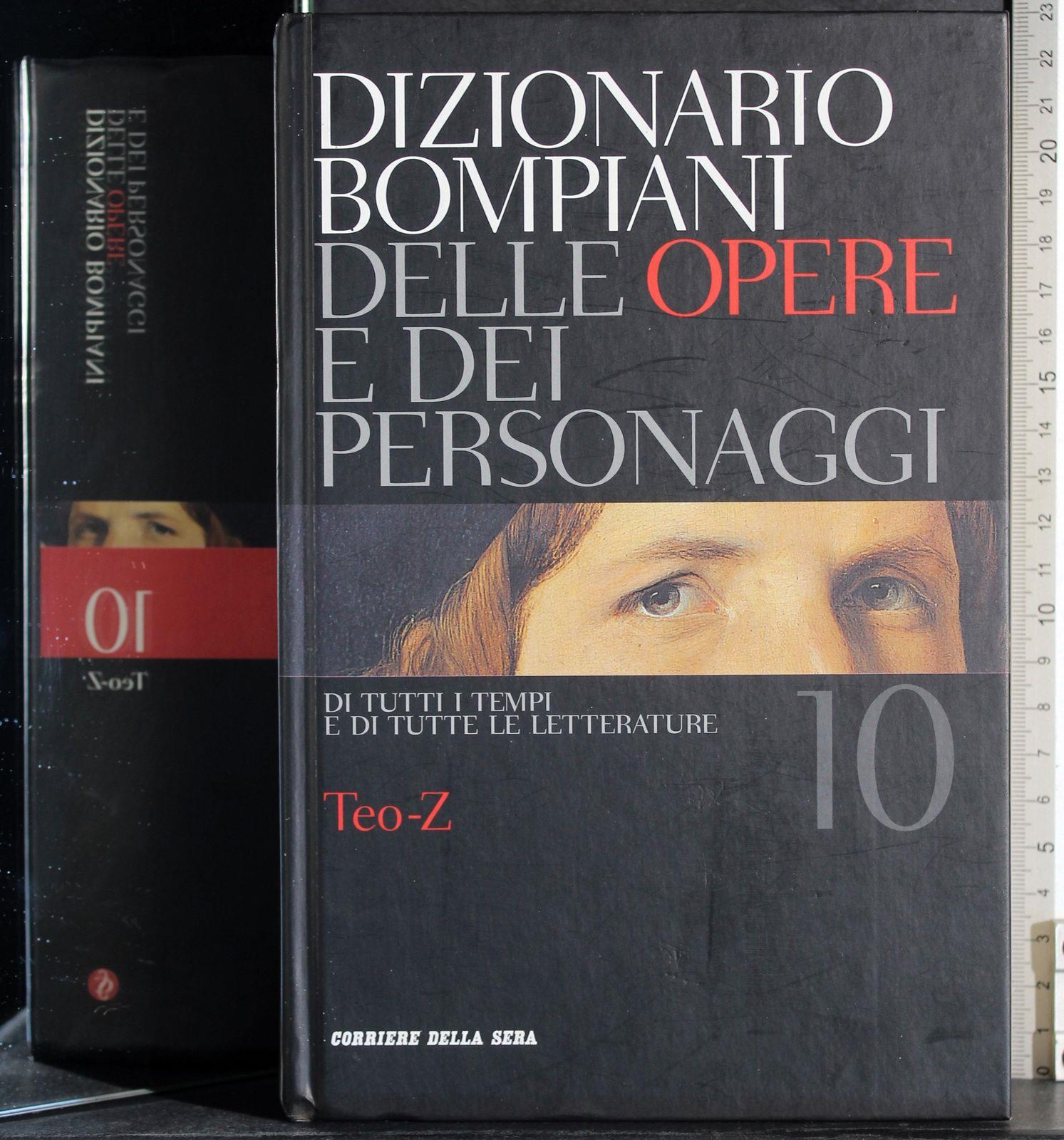 Dizionario delle opere e dei personaggi 10. Teo-Z