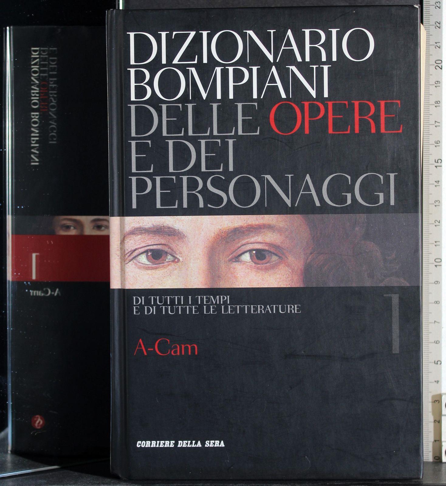 Dizionario delle opere e dei personaggi 1. A-Cam