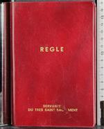 Regle de vie. Normes complementaires