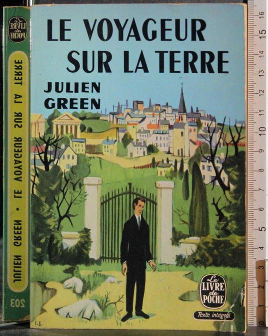 Le voyageur sur la terre - Julien Green - copertina