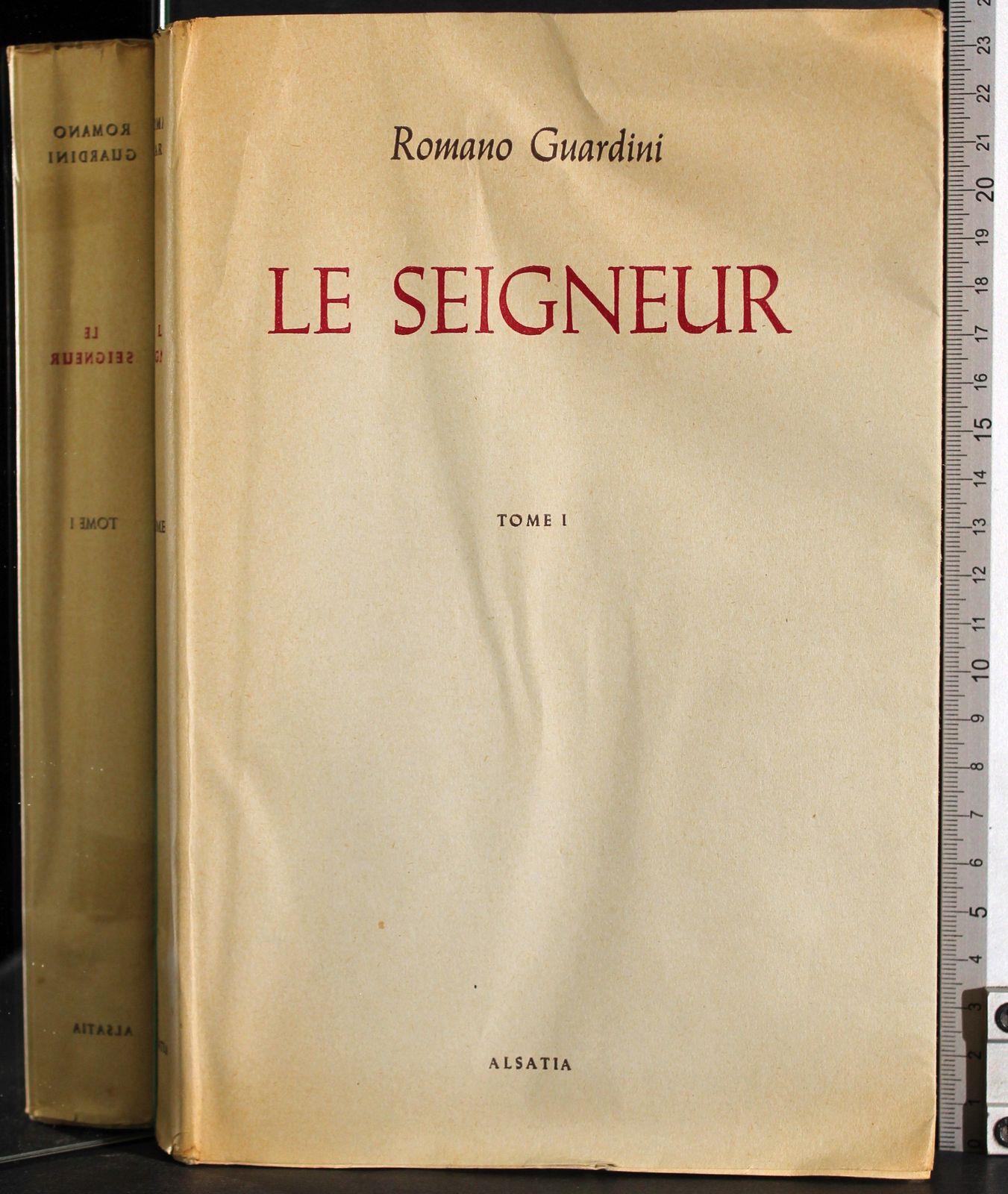 Le seigneur. Tome I