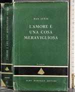 L' amore è una cosa meravigliosa