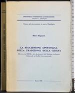 successione apostolica tradizione della chiesa