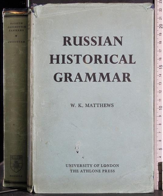 Russian historical grammar - Matthews - copertina