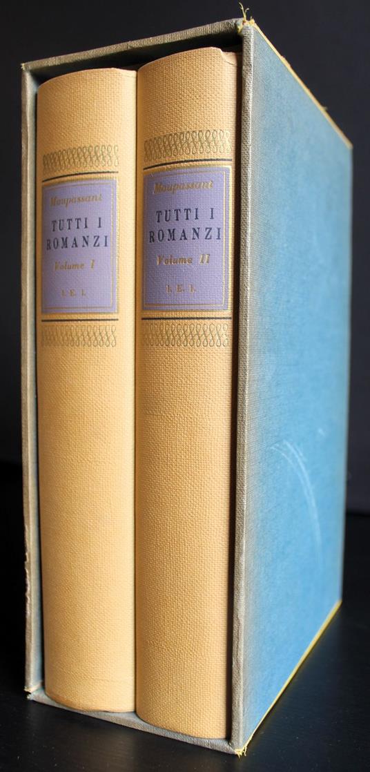 Tutti i romanzi. Vol 1-2 - Guy de Maupassant - copertina