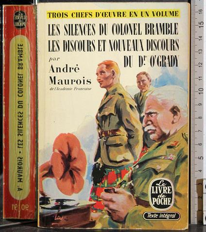 Les silences du colonel bramble les discours et nouveaux - Maurois - copertina