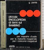 Piccola enciclopedia di temi sul bambino