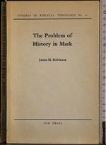 The problem of history in Mark