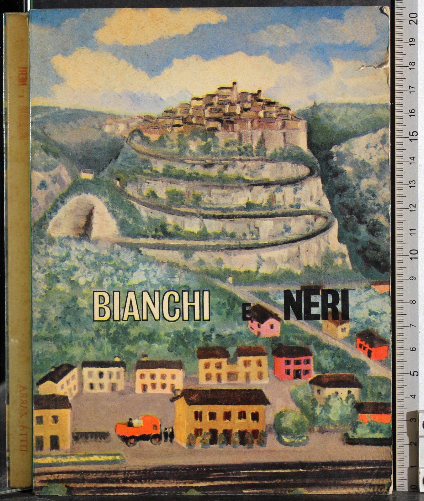 Bianchi e neri