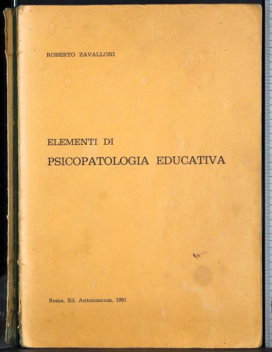 Elementi di psicopatologia educativa - Roberto Zavalloni - copertina