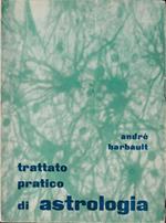 Trattato pratico di astrologia