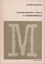 19 fogli del diario del '71 e del '72 di Eugenio Montale
