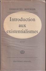 Introduction aux existentialismes