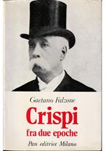 Crispi fra due epoche