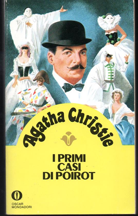I primi casi di Poirot Prefazione e postfazione di Marco Polillo - Agatha Christie - copertina