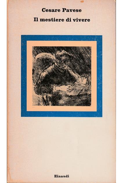 Il mestiere di vivere (Diario 1935-1950) - Cesare Pavese - copertina