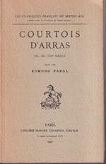 Courtois d'Arras Jeu du XIIIe siecle Edité par Edmond Faral