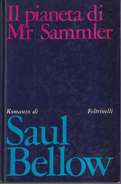 Il pianeta di Mr Sammler - Saul Bellow - copertina