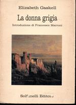 donna grigia Introduzione di Francesco Marroni