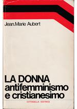 donna Antifemminismo e cristianesimo