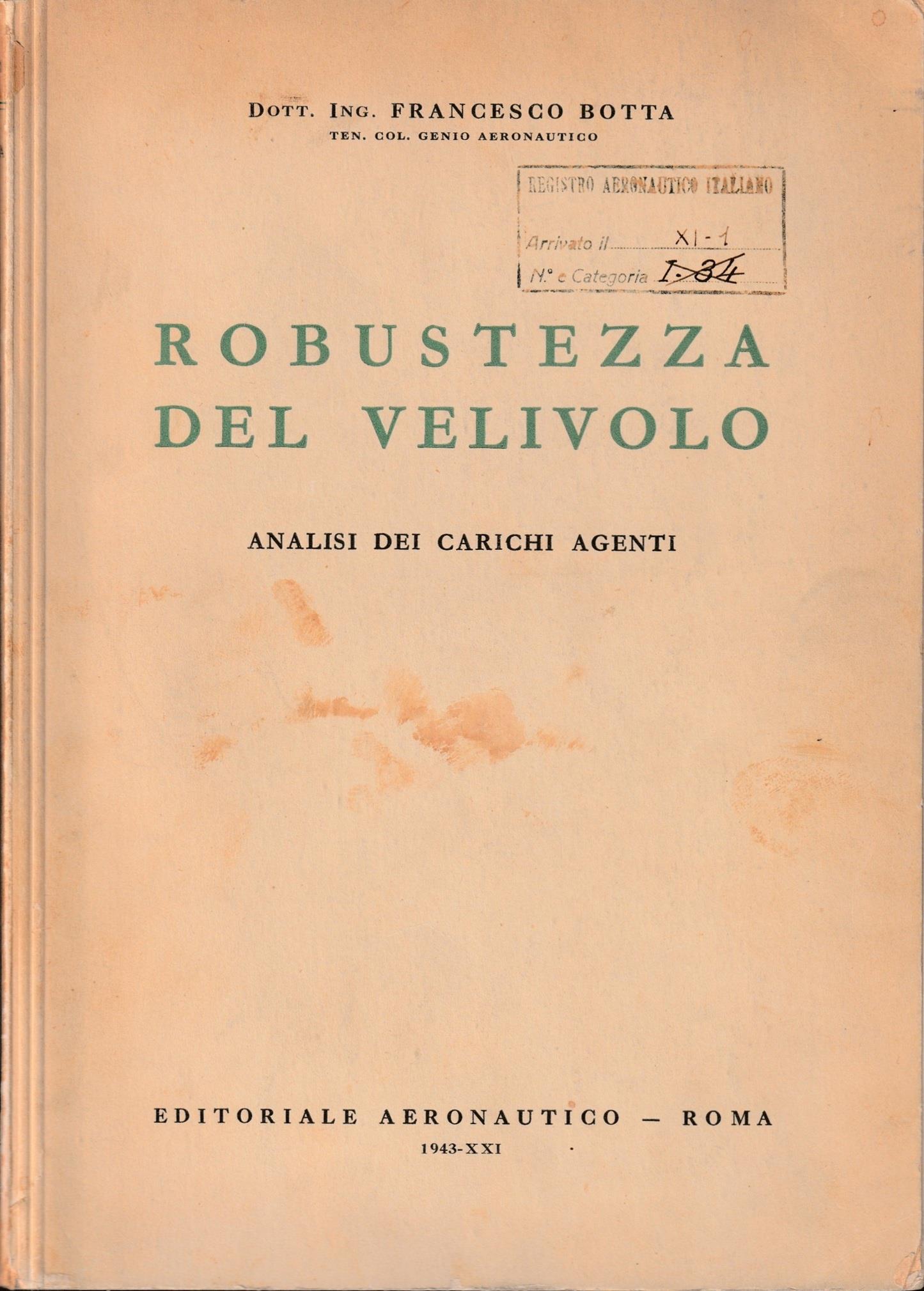 Robustezza del velivolo Analisi dei carichi agenti