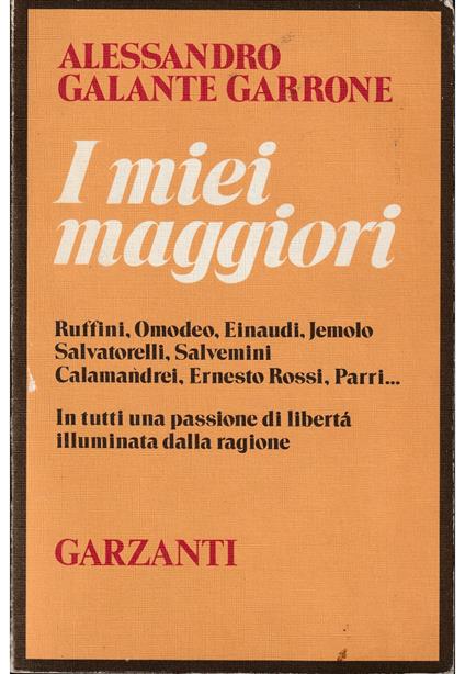 I miei maggiori - Alessandro Galante Garrone - copertina