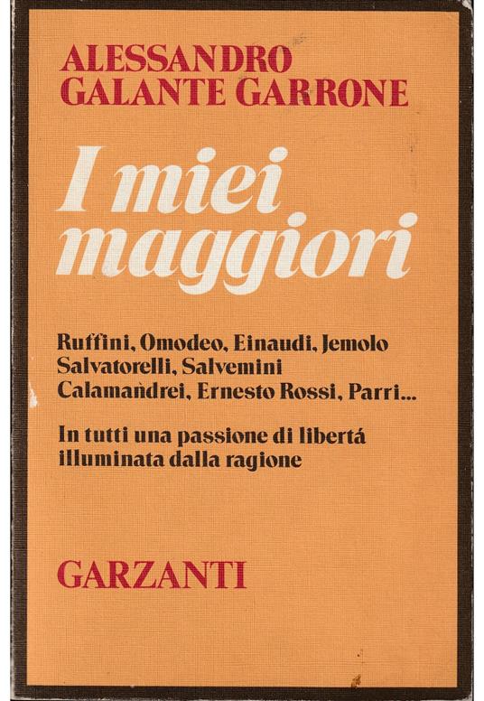 I miei maggiori - Alessandro Galante Garrone - copertina
