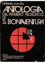 Antologia del pensiero filosofico di S. Bonaventura (1274-1974)