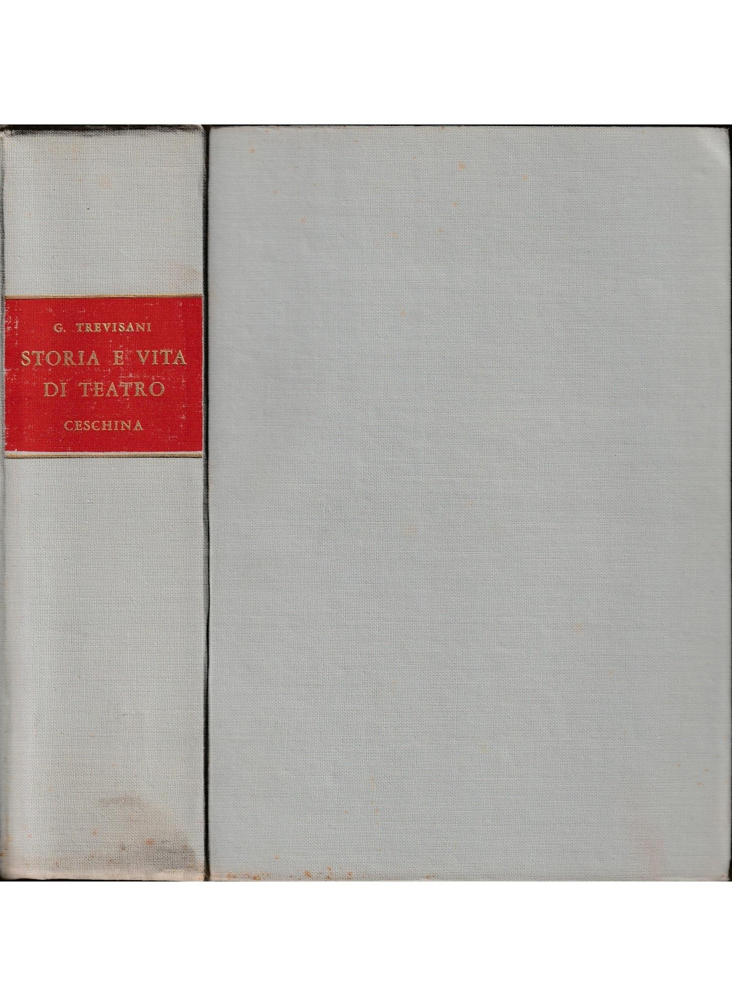 Storia e vita di teatro