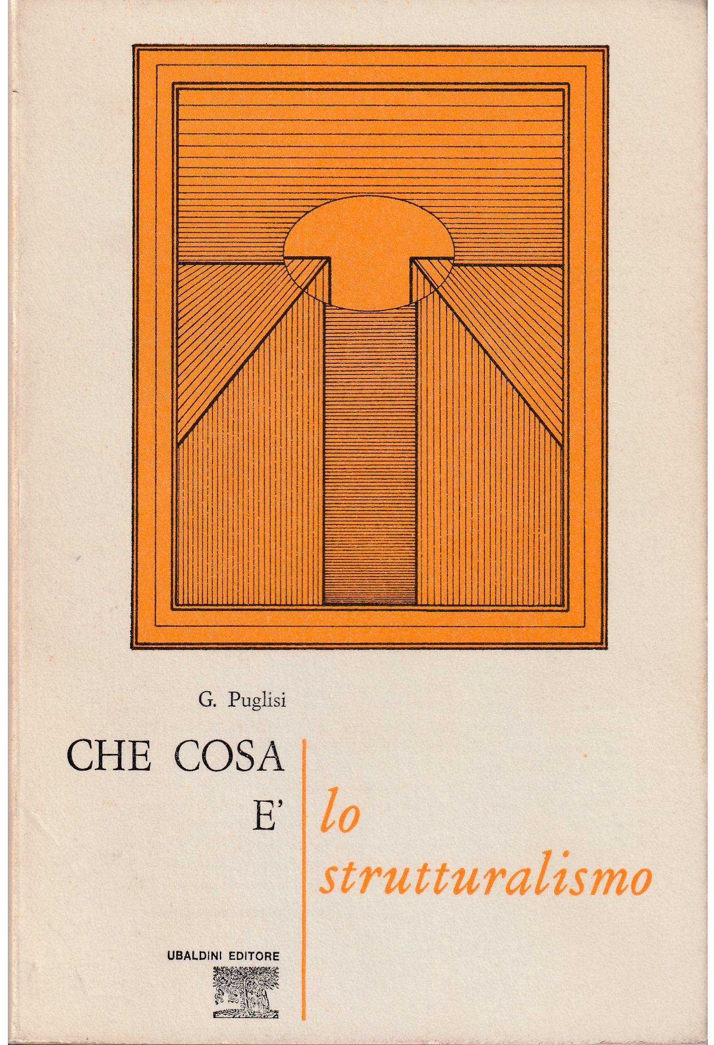 Che cosa è lo strutturalismo