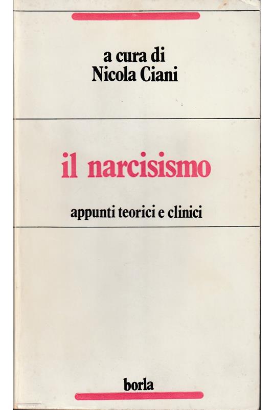 Il narcisismo Appunti teorici e clinici - copertina