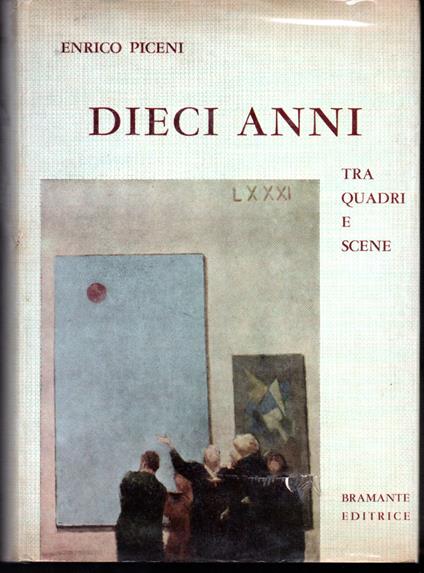 Dieci anni tra quadri e scene - copertina