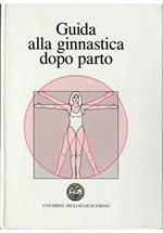 Guida alla ginnastica dopo parto