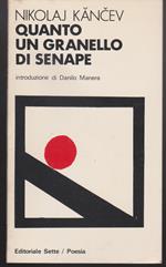 Quanto un granello di senape Introduzione, cura, traduzione di Danilo Manera