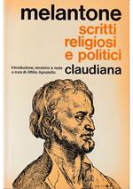 Scritti religiosi e politici