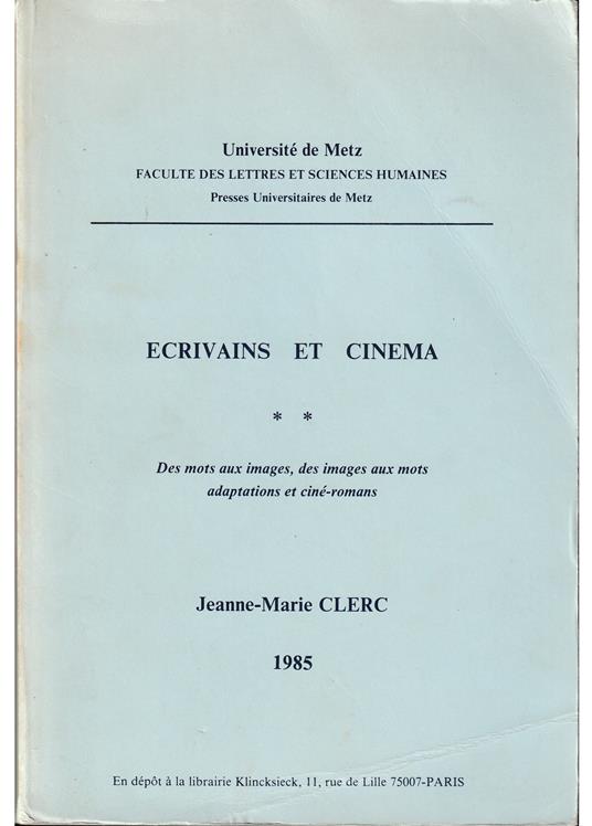 Ecrivains et cinéma Des mots aux images, des images aux mots Adaptations et ciné-romans - copertina
