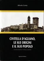 Civitella d'Agliano, le sue origini e il suo popolo