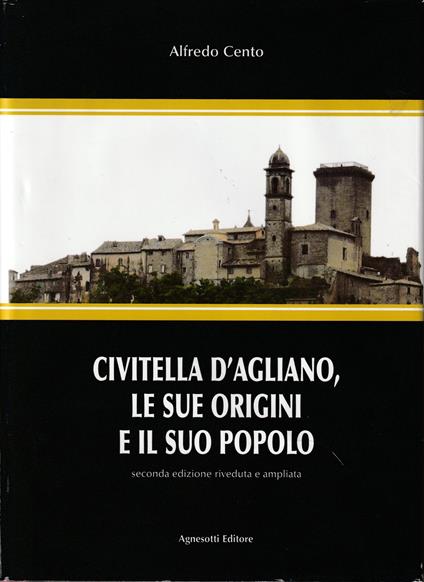 Civitella d'Agliano, le sue origini e il suo popolo - copertina