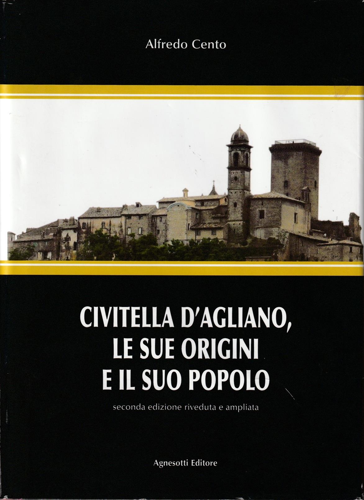 Civitella d'Agliano, le sue origini e il suo popolo