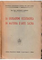 legislazione ecclesiastica in materia d'arte sacra